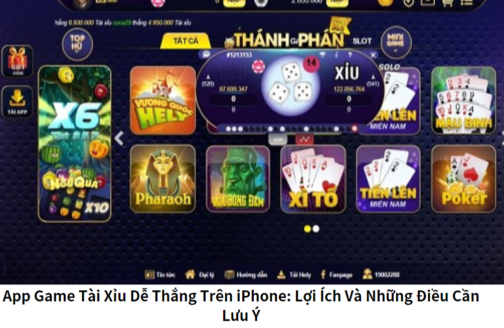 App Game Tài Xỉu Dễ Thắng Trên iPhone: Lợi Ích Và Những Điều Cần Lưu Ý