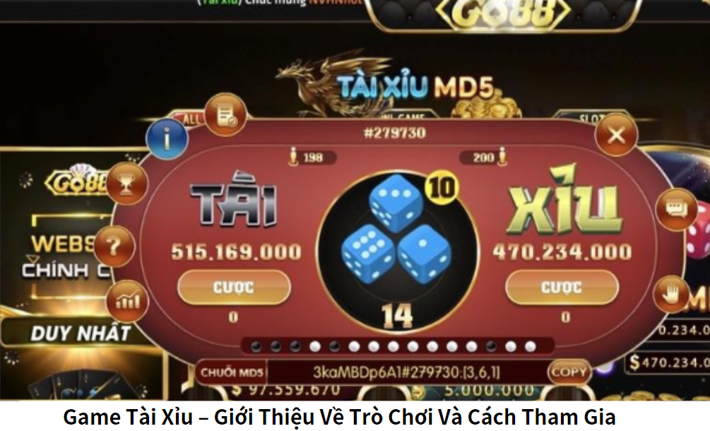 Game Tài Xỉu – Giới Thiệu Về Trò Chơi Và Cách Tham Gia