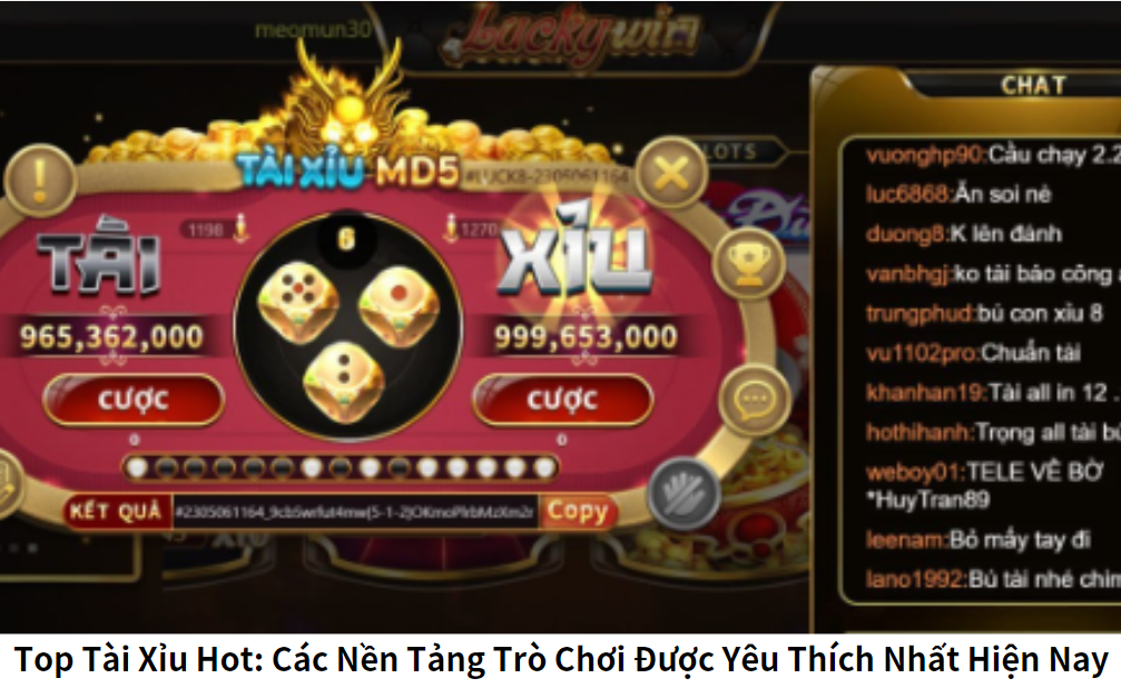 Top Tài Xỉu Hot: Các Nền Tảng Trò Chơi Được Yêu Thích Nhất Hiện Nay