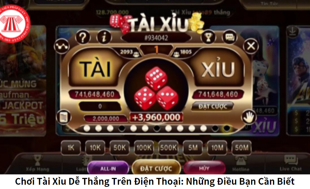 Chơi Tài Xỉu Dễ Thắng Trên Điện Thoại: Những Điều Bạn Cần Biết